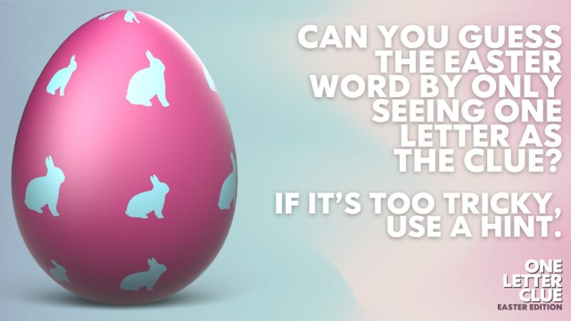 One Letter Clue: Easter Edition